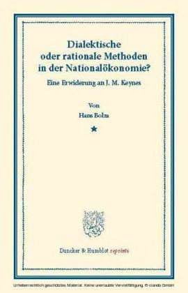 Dialektische oder rationale Methoden in der Nationalökonomie.