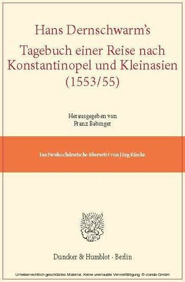 Hans Dernschwam's Tagebuch einer Reise nach Konstantinopel und Kleinasien (1553/55). main product photo