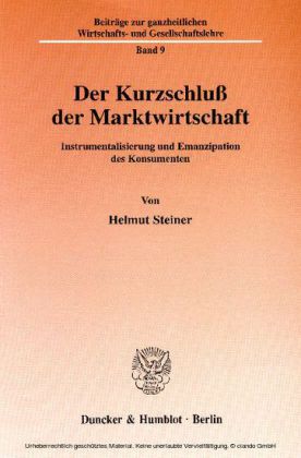Der Kurzschluß der Marktwirtschaft.