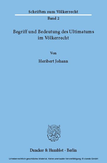 Begriff und Bedeutung des Ultimatums im Völkerrecht. main product photo
