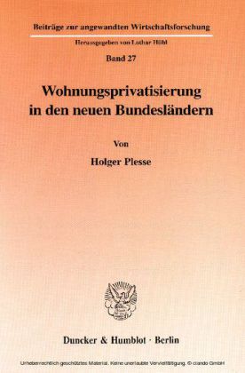 Wohnungsprivatisierung in den neuen Bundesländern.