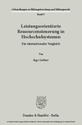Leistungsorientierte Ressourcensteuerung in Hochschulsystemen.
