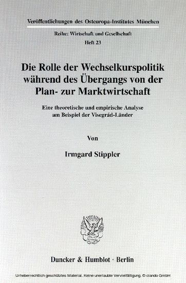 Die Rolle der Wechselkurspolitik während des Übergangs von der Plan- zur Marktwirtschaft. main product photo