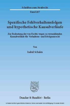 Spezifische Fehlverhaltensfolgen und hypothetische Kausalverläufe.