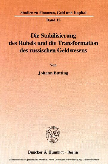 Die Stabilisierung des Rubels und die Transformation des russischen Geldwesens. main product photo