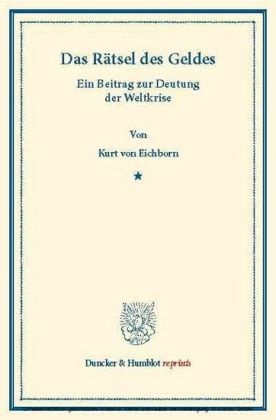 Das Rätsel des Geldes.