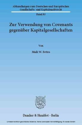 Zur Verwendung von Covenants gegenüber Kapitalgesellschaften.
