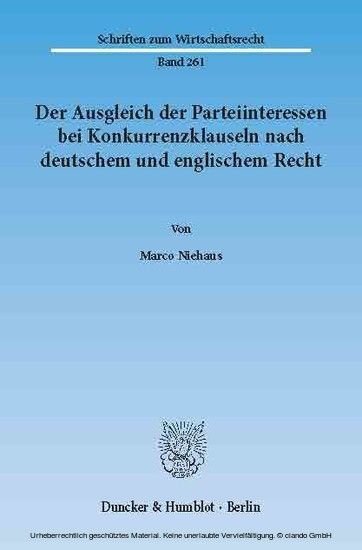 Der Ausgleich der Parteiinteressen bei Konkurrenzklauseln nach deutschem und englischem Recht. main product photo