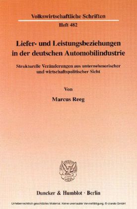 Liefer- und Leistungsbeziehungen in der deutschen Automobilindustrie.