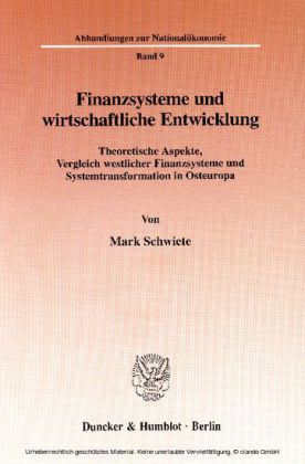 Finanzsysteme und wirtschaftliche Entwicklung.
