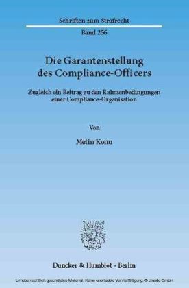 Die Garantenstellung des Compliance-Officers.