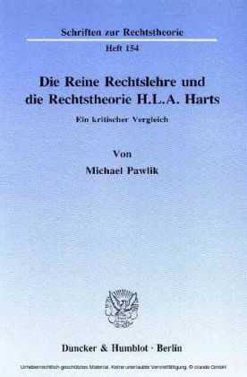 Die Reine Rechtslehre und die Rechtstheorie H. L. A. Harts.