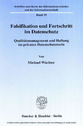 Falsifikation und Fortschritt im Datenschutz.
