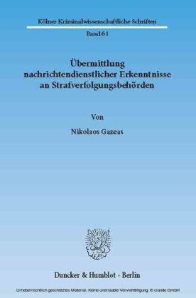 Übermittlung nachrichtendienstlicher Erkenntnisse an Strafverfolgungsbehörden.