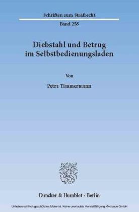 Diebstahl und Betrug im Selbstbedienungsladen.