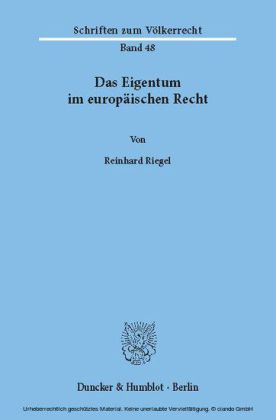 Das Eigentum im europäischen Recht.