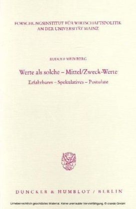 Werte als solche - Mittel/Zweck-Werte.