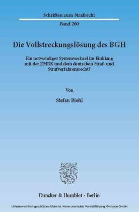 Die Vollstreckungslösung des BGH.