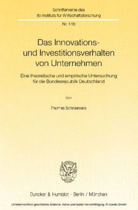 Das Innovations- und Investitionsverhalten von Unternehmen.