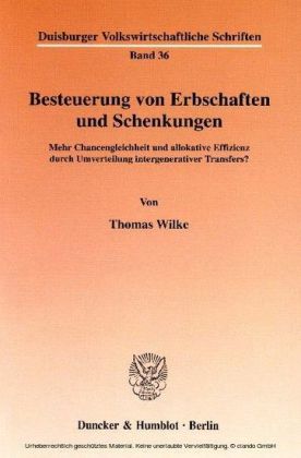 Besteuerung von Erbschaften und Schenkungen.