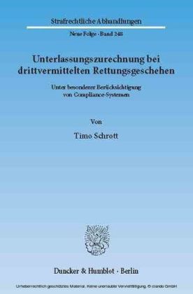 Unterlassungszurechnung bei drittvermittelten Rettungsgeschehen.