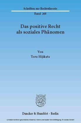 Das positive Recht als soziales Phänomen.