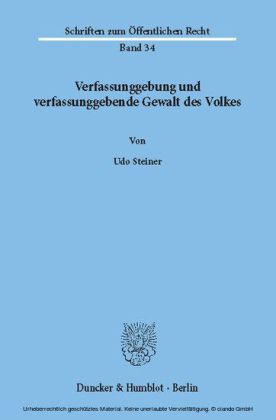Verfassunggebung und verfassunggebende Gewalt des Volkes.