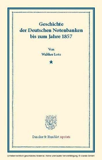 Geschichte der Deutschen Notenbanken bis zum Jahre 1857. main product photo