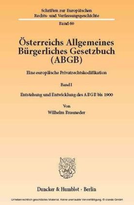 Österreichs Allgemeines Bürgerliches Gesetzbuch (ABGB).