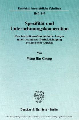 Spezifität und Unternehmungskooperation.