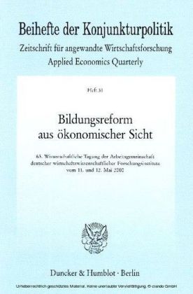 Bildungsreform aus ökonomischer Sicht.