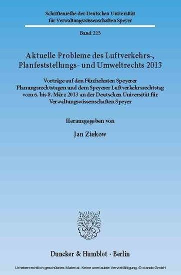 Aktuelle Probleme des Luftverkehrs-, Planfeststellungs- und Umweltrechts 2013. main product photo
