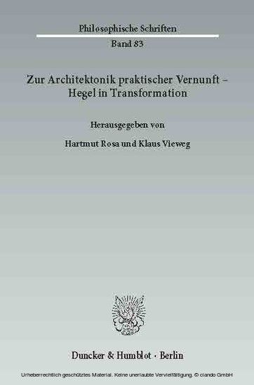 Zur Architektonik praktischer Vernunft - Hegel in Transformation. main product photo