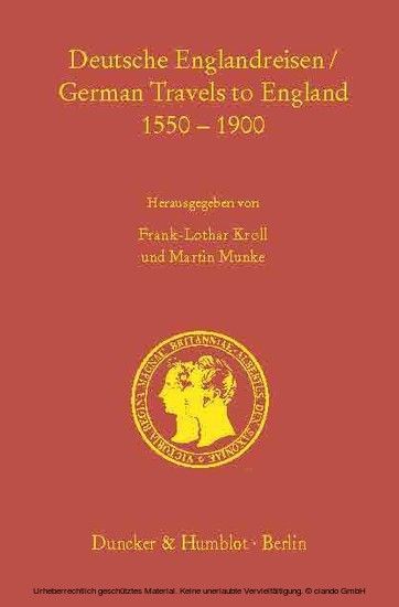 Deutsche Englandreisen / German Travels to England 1550-1900. main product photo