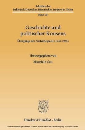 Geschichte und politischer Konsens.