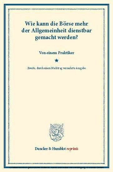 Wie kann die Börse mehr der Allgemeinheit dienstbar gemacht werden? main product photo