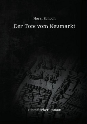 Der Tote vom Neumarkt