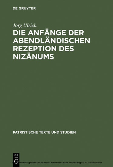 Die Anfänge der abendländischen Rezeption des Nizänums main product photo