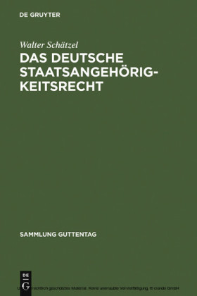 Das deutsche Staatsangehörigkeitsrecht