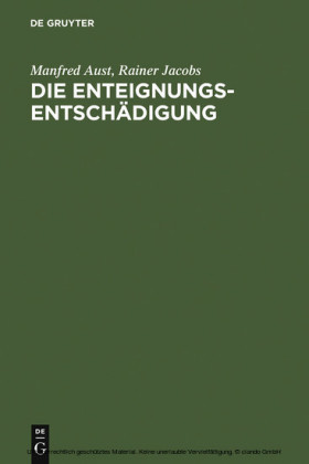 Die Enteignungsentschädigung