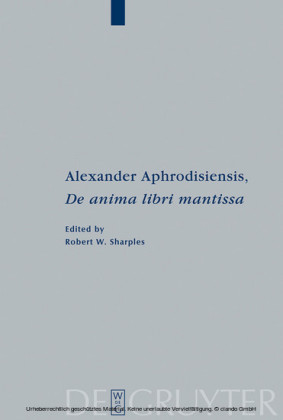 Alexander Aphrodisiensis, 'De anima libri mantissa'
