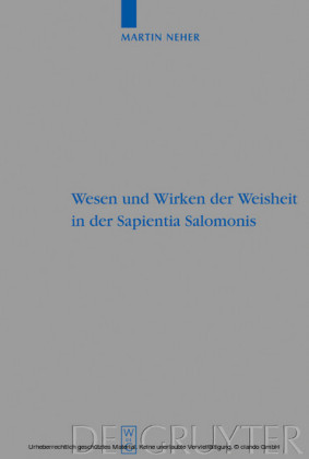 Wesen und Wirken der Weisheit in der Sapientia Salomonis