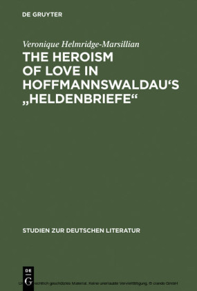 The Heroism of Love in Hoffmannswaldau's 'Heldenbriefe'