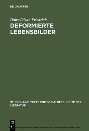 Deformierte Lebensbilder