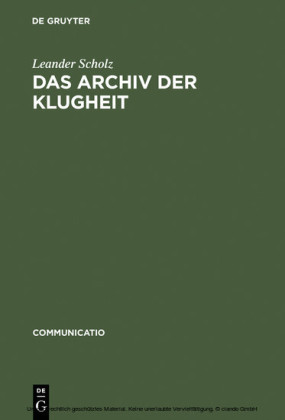Das Archiv der Klugheit