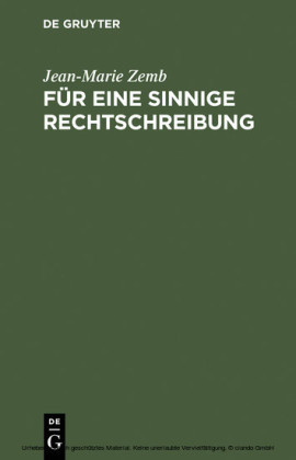 Für eine sinnige Rechtschreibung