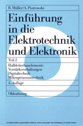 Halbleiterbauelemente - Verstärkerschaltungen - Digitaltechnik - Mikroprozessortechnik