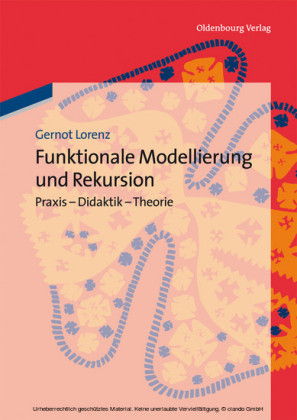 Funktionale Modellierung und Rekursion
