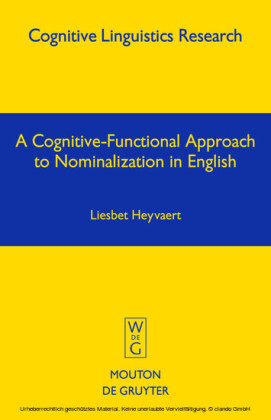 A Cognitive-Functional Approach to Nominalization in English