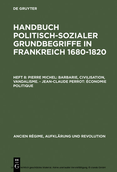 Pierre Michel: Barbarie, Civilisation, Vandalisme. - Jean-Claude Perrot: Économie politique main product photo